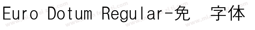 Euro Dotum Regular字体转换